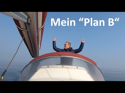 Plan B   kleines Boot, großes Abenteuer EP 27