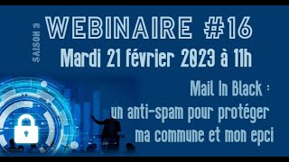 Webinaire #16 - MailInBlack, un antispam pour protéger ma commune. screenshot 2