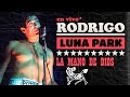 Rodrigo Bueno - La mano de Dios │ Luna Park DVD - Letra