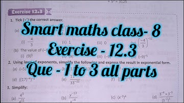 smart maths chapter 12 exercise 12.3 |schand maths solutions class 8 ch-12 ex 12.3 | exponents power