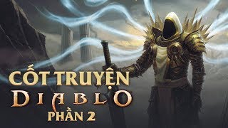 DIABLO | CUỘC CHIẾN TỘI LỖI