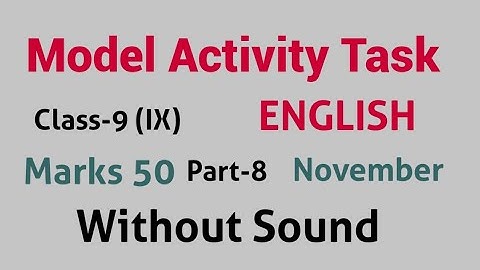 Model Activity Task second language Class 9 IX / English Part 8 November