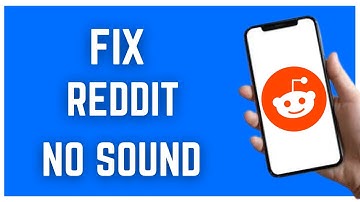 HOW TO FIX REDDIT NO SOUND (2023)
