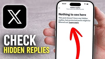 How To Check Hidden Replies On X (Twitter)