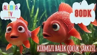 Kırmızı Balık Çocuk Şarkısı Ali Babanın Çiftliği  Arı Vız vız  Elma kız Çocuk Şarkıları 80DK