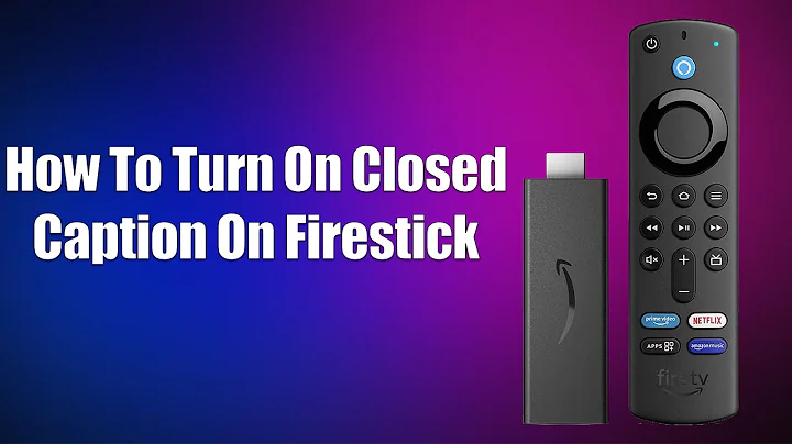 How To Turn On Closed Caption On Firestick