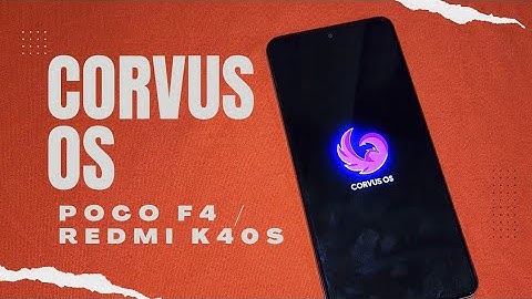 Corvus Rom for Poco F4 (munch) | Complete Flashing Guide
