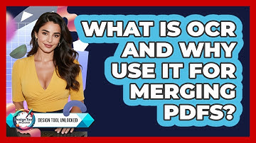 What Is OCR And Why Use It For Merging PDFs? - Design Tool Unlocked