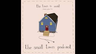 the small town podcast | Episode 1: Weathering the storm with Sara Roach-Lewis