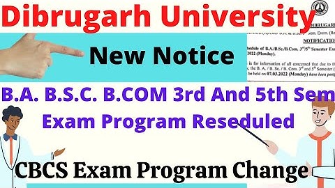 Dibrugarh University B.A B.Sc B.Com CBCS Exam Routine Reseduled || 3rd & 5th Sem New Exam Program