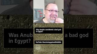 Was Anubis considered a bad god in Egypt?
