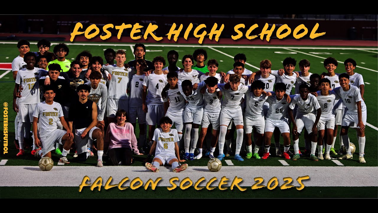 2025   Foster High School Soccer