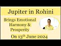 Jupiter in rohini  brings emotional harmony  prosperity  impact on ascendents jupiterinrohini