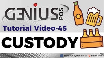 Genius POS Advance Tutorial 45 Custody: store customer