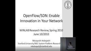 Masayoshi Kobayashi OpenFlow/SDN: Enable Innovation in Your Network