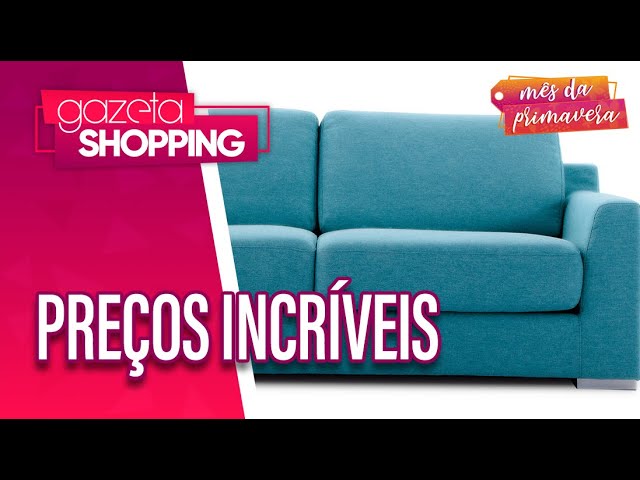 Preços incríveis | Calli Confort Home | Gazeta Shopping | Mês da Primavera Preços incríveis | Calli Confort Home | Gazeta Shopping | Mês da Primavera