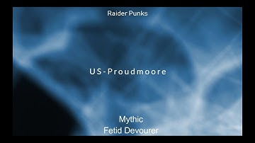 Raider Punks Vs  Mythic Fetid Devourer  Multiple POV