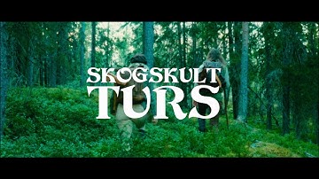 Skogskult - Turs (Official Video)