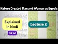 8th Std - English - Chapter 2.2 Nature Created man and woman as equal - Lecture 2 Explained in Hindi