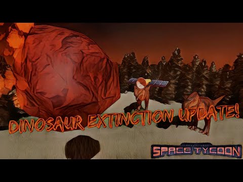 [Roblox] SPACE TYCOON DINOSAUR EXTINCTION UPDATE!!! 🦖