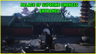 How to Enter Palace of Supreme Oneness Outpost | Where Winds Meet