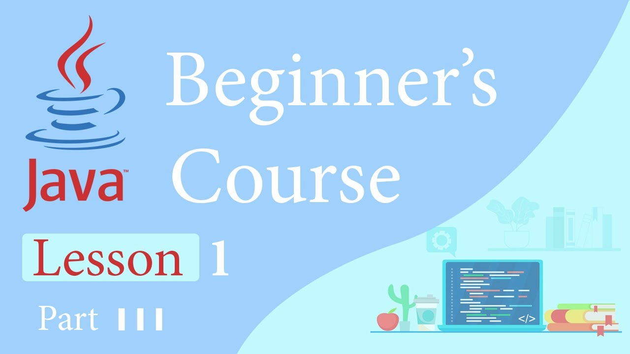 Online Java Class for beginners Bhutan Live Lesson 1 part 3 - YouTube