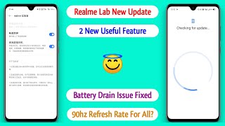 Realme Lab New Update - 90hz Refresh Rate?  & Long Standby At Night  For All Devices ~ Rocko RJ ?