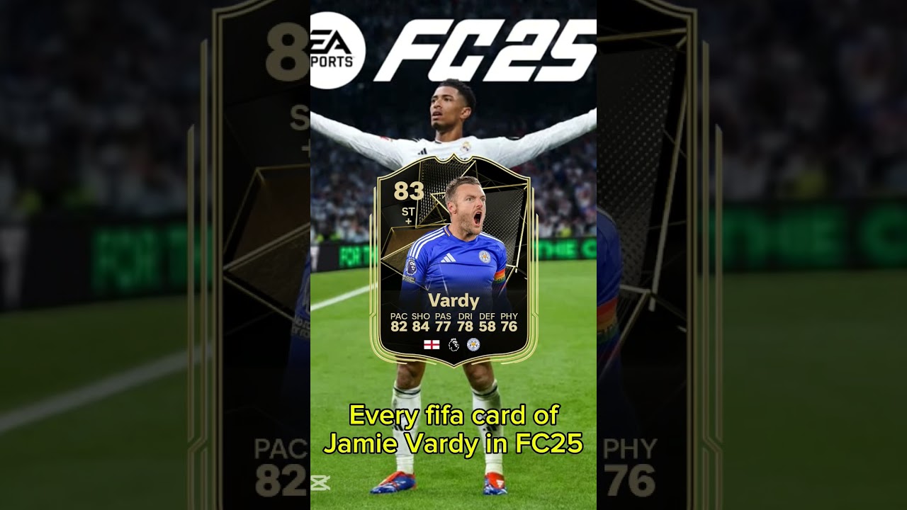 Every fifa card of Jamie Vardy in FC25🏴󠁧󠁢󠁥󠁮󠁧󠁿