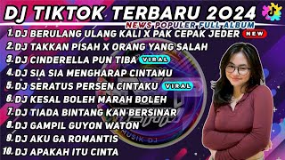 DJ BERULANG ULANG KALI X PAK CEPAK JEDER VIRAL TIK TOK TERBARU 2024 FULL ALBUM NONSTOP 1 JAM