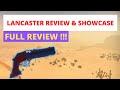 Lancaster Pistol FULL Review