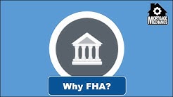 Why FHA? 