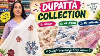 NEW DUPATTA COLLECTION 😍 | MUSLIN, MUL COTTON & SOFT ORGANZA screenshot 5