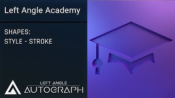 Stroke Style | Vector Shapes in Autograph