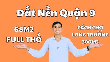Đất Nền Quận 9 Nguyễn Duy Trinh , Đất Nền Long Trường Quận 9