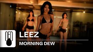 Beyoncé - MORNING DEW | LEEZ (Choreography)