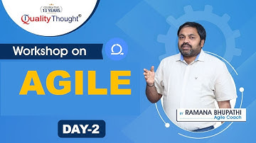 Quality Thought | AGILE Workshop by Ramana Bhupathi - DAY 2