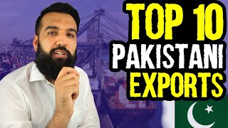 Pakistan's TOP 10 Exports + Which Countries | You will be SHOCKED