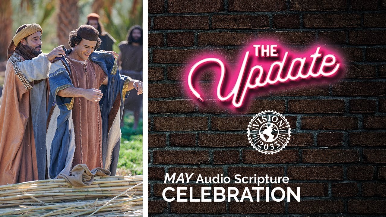May Vision 2033 Update | Faith Comes By Hearing - YouTube