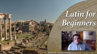Latin for Beginners - Session 1: Introducing Latin