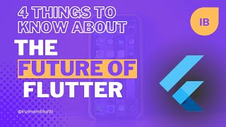 4 Things to know about the future of Flutter | what is the future of flutter | #flutter | flutter