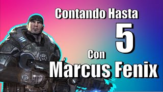 Contando hasta 5 con Marcus Fenix