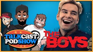 The Boys (and Other Broken Superheroes) | Talkcast Podshow Ep. 36 - TeamFourStar (TFS)