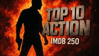 10 Epic Action Movies Ranked from IMDb 250