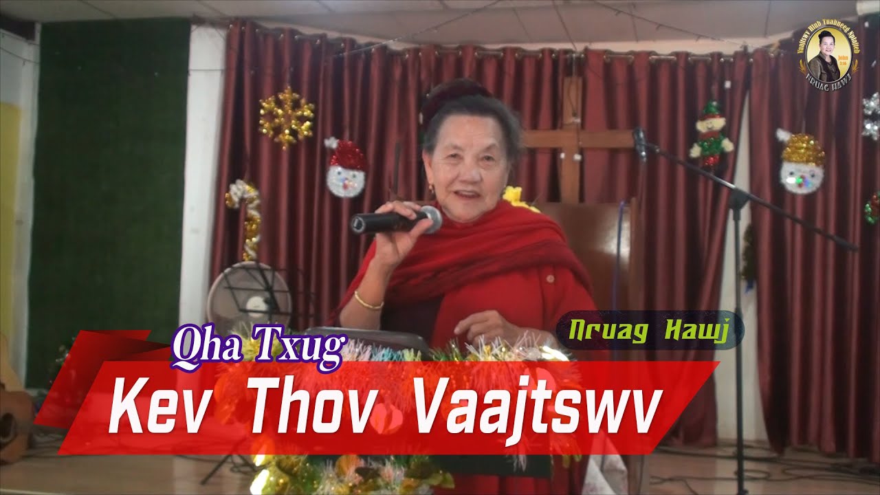 Qha Txug Kev Thov Vaajtswv | Nruag Hawj