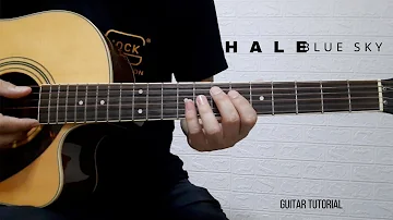 PART 1 -  H A L E   I   BLUE SKY   I   GUITAR TUTORIAL   I   LIVE ACOUSTIC VERSION