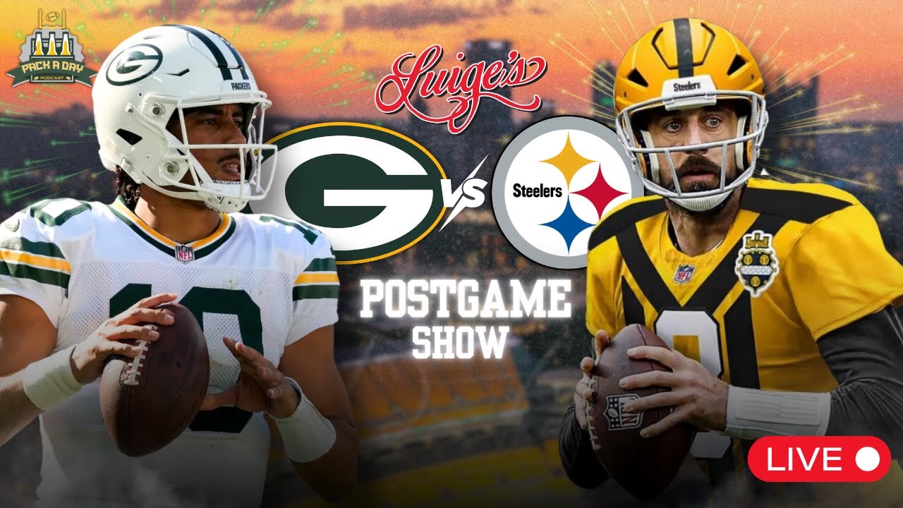Packers/Steelers LIVE Postgame Show!!! Packers/Steelers LIVE Postgame Show!!!