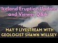 The Next Volcanic Phase in Iceland: May 9 Livestream with Geologist Shawn Willsey