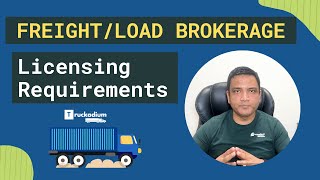 Freight/Load Brokerage Licensing Requirements in Canada & USA | Truckadium (IN HINDI)