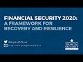 Financial Security 2020: A Framework for Recovery and Resilience