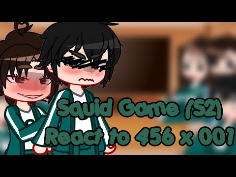 🦑|| Squid Game SEASON 2 Reacts to 456 x 001 || 457 || Gi-Hun x In-Ho